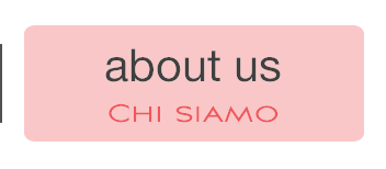 About us｜Chi siamo